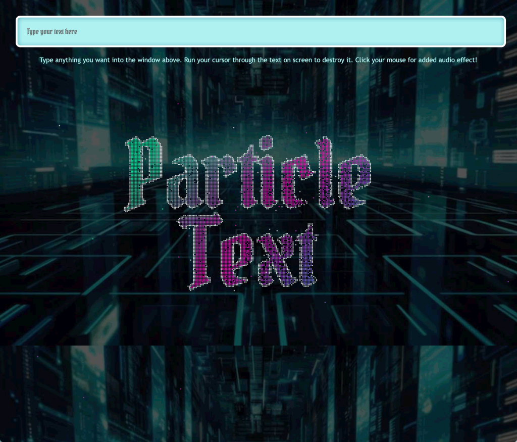 Screenshot of the landing page for "Particle Text" showing a fillable field and particle generated text.